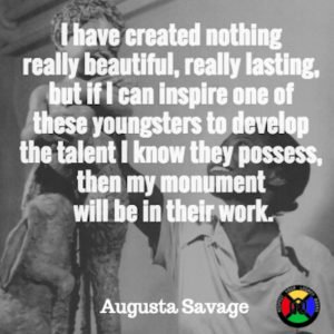 Augusta Savage Quote - Monument