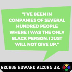 George Edward Alcorn Jr Quotes - Persistence