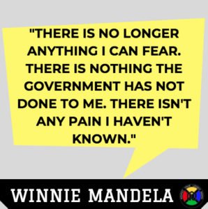 Winnie Mandela Quote - Fear