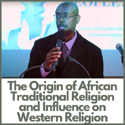 Origin Of African Traditional Religion