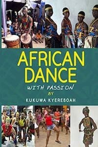 African Dance With Passion - Kukuwa Kyereboah