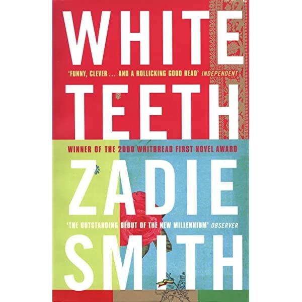 22White Teeth22 By Zadie Smith