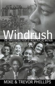 22Windrush-The-Irresistible-Rise-Of-Multi-Racial-Britain22-By-Trevor-Phillips-