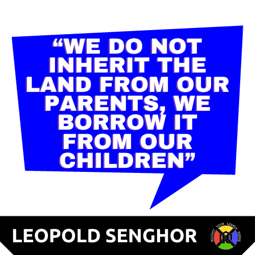 Leopold Senghor Quote - Inherit