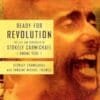 Ready For Revolution - Kwame Ture